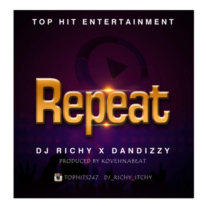 DJ Richy - Repeat (feat. Dandizzy)
