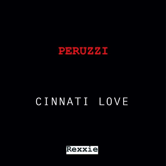 Peruzzi - Cinnati Love