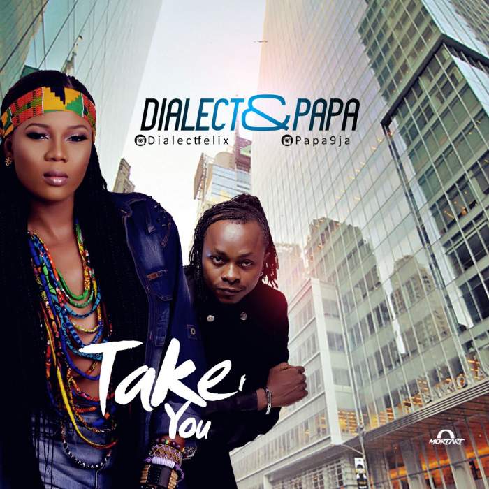 Dialect - Take You (feat. Papa)