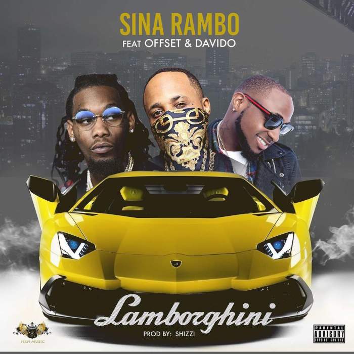 Sina Rambo - Lamborghini (feat. Offset & Davido)
