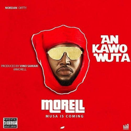 Morell - An Kawo Wuta