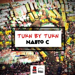 Naeto C - Turn By Turn