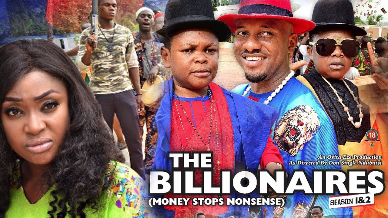 Nollywood Movie: The Billionaires (2018)