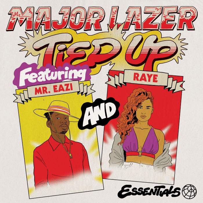 Major Lazer - Tied Up (feat. Mr Eazi, RAYE & Jake Gosling)