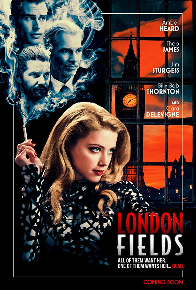 London Fields (2018) London Fields (2018)