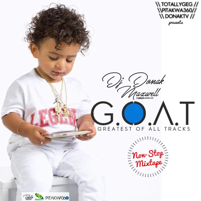 DJ Donak - G.O.A.T (Greatest Of All Tracks) Mix