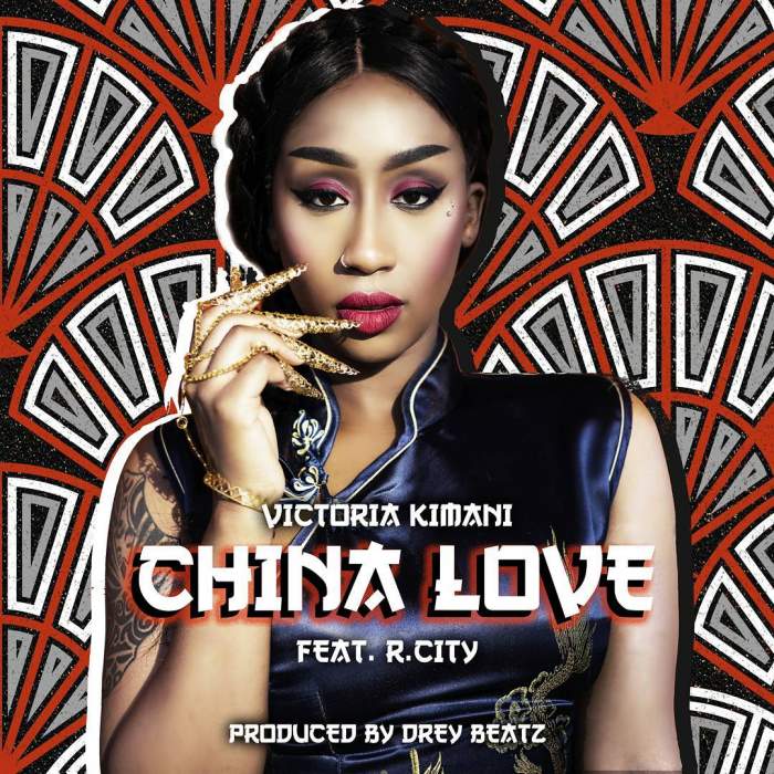 Victoria Kimani - China Love (feat. Rock City)