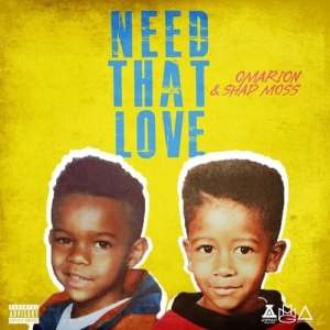 Omarion - Need That Love (feat. Shad Moss)