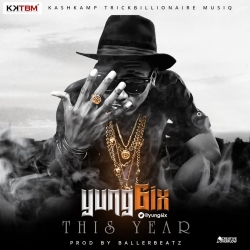 Yung6ix - This Year