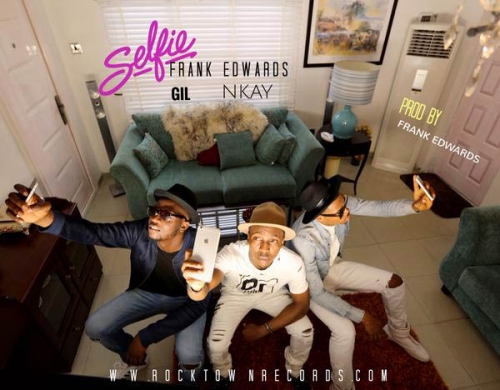 Frank Edwards - Selfie (feat. Gil & Nkay)