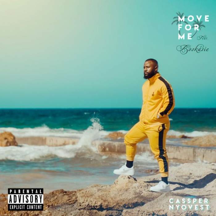 Cassper Nyovest - Move For Me (feat. Boskasie)