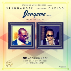 Stunnah Gee - Dengeme (Remix) [feat. Davido]
