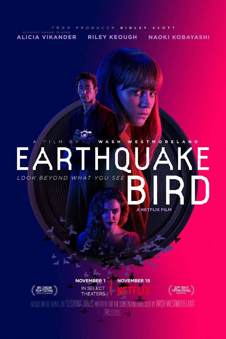 Movie: Earthquake Bird (2019)