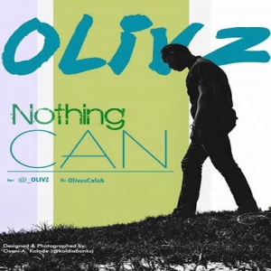 Olivz - Nothing Can