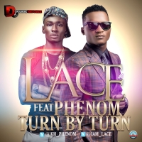 Lace - Turn By Turn (feat. Phenom)