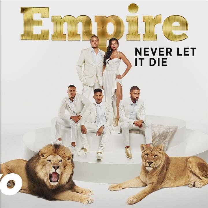 Empire Cast - Never Let It Die (S02 Soundtrack) [feat. Jussie Smollett & Yazz]