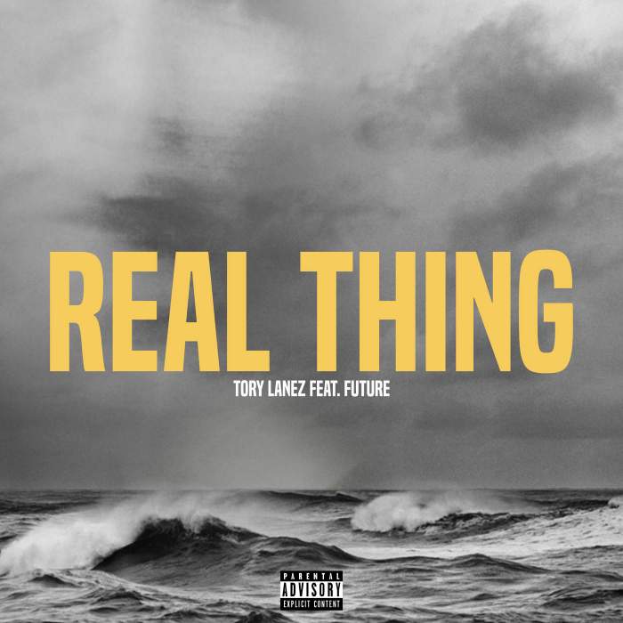 Tory Lanez - Real Thing (feat. Future)