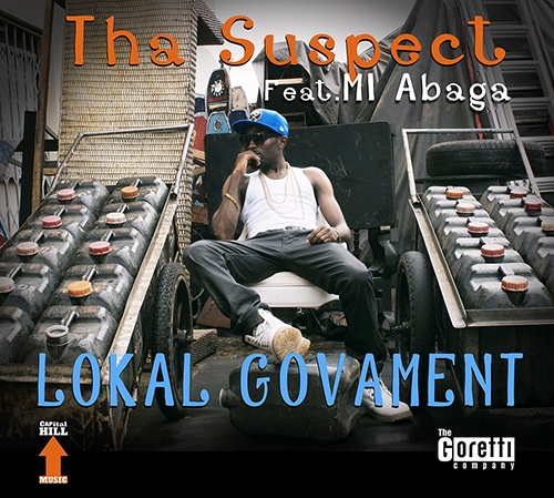 Tha Suspect - Lokal Govament (feat. M.I)