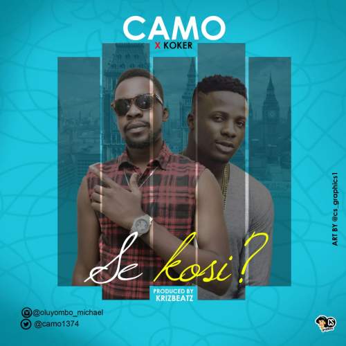 Camo - Se Kosi? (feat. Koker)