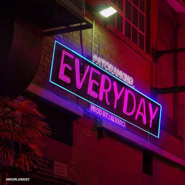 Lyrics: Patoranking - Everyday