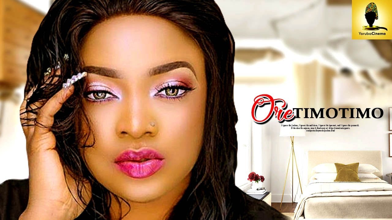 Yoruba Movie: Ore Timotimo