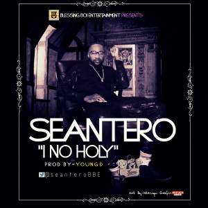Sean Tero - I No Holy