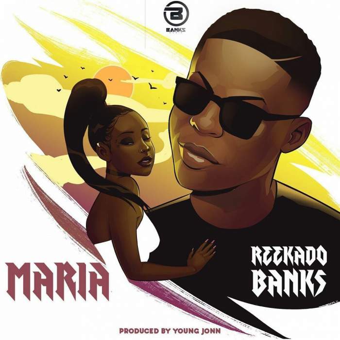 Reekado Banks - Maria