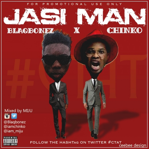 Blackbonez & Chinko Ekun - Jasi Man