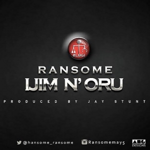 Ransome - Ijim N'oru