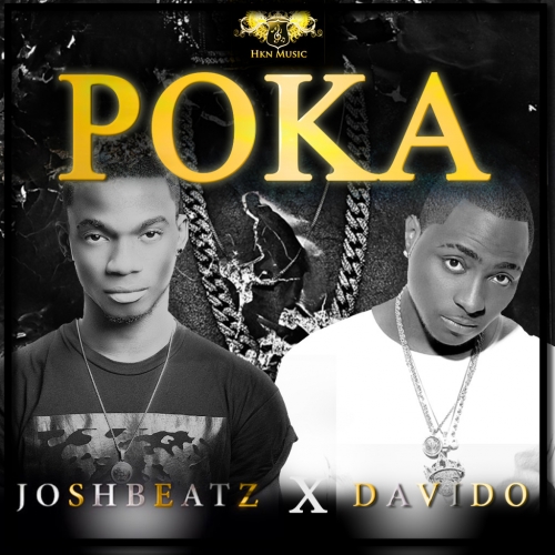 JoshBeatz - Poka (feat. Davido)