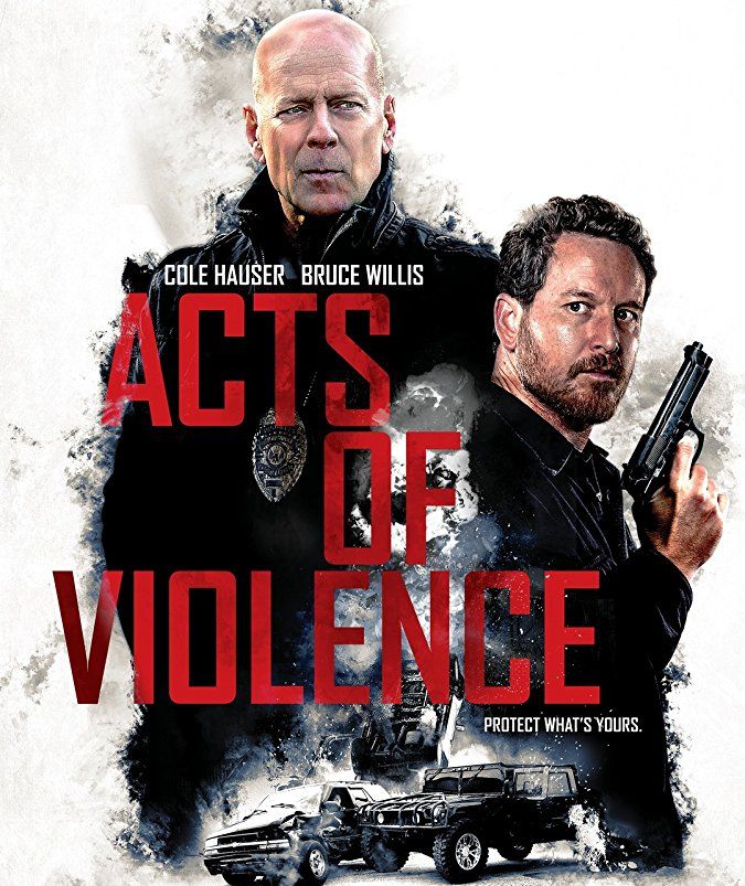 Movie: Acts of Violence (2018)
