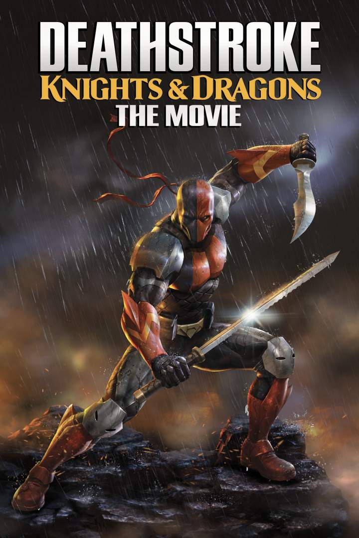 Deathstroke: Knights &amp; Dragons (2020)