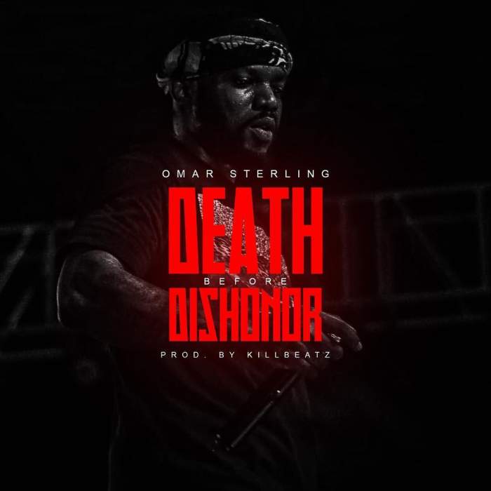 Omar Sterling - Death Before Dishonour