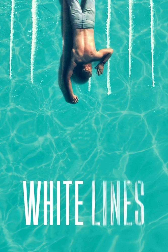 Movie: White Lines Season 1 Episode 8 (S01E08)