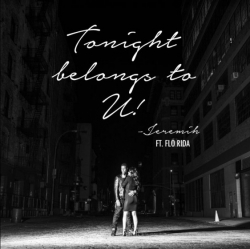 Jeremih - Tonight Belongs To U (feat. Flo Rida)