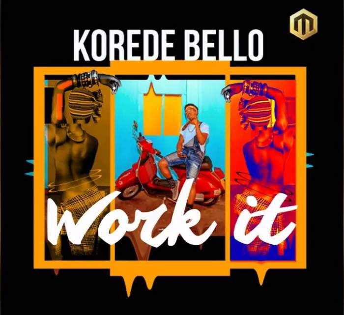 Korede Bello - Work It