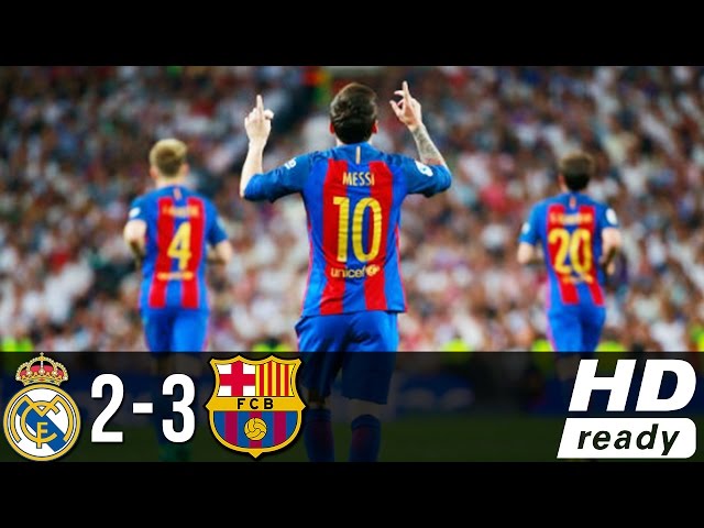 Real Madrid 2 - 3 Barcelona (Apr-23-2017) La Liga Highlights