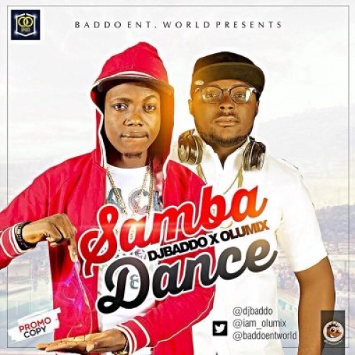 DJ Baddo & Olumix - Samba Dance