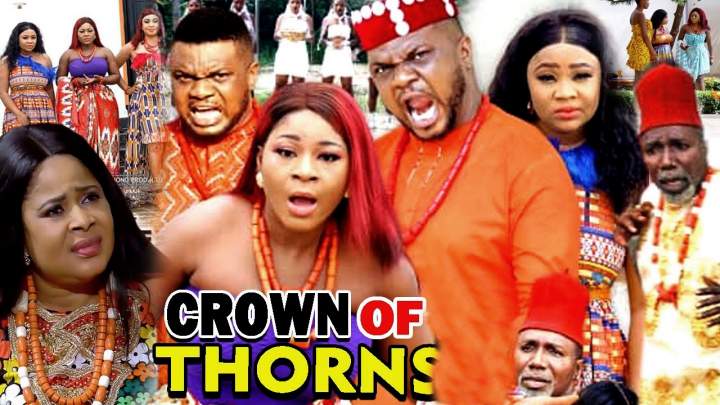 Nollywood Movie: Crown of Thorns (2020) (Parts 1 & 2)