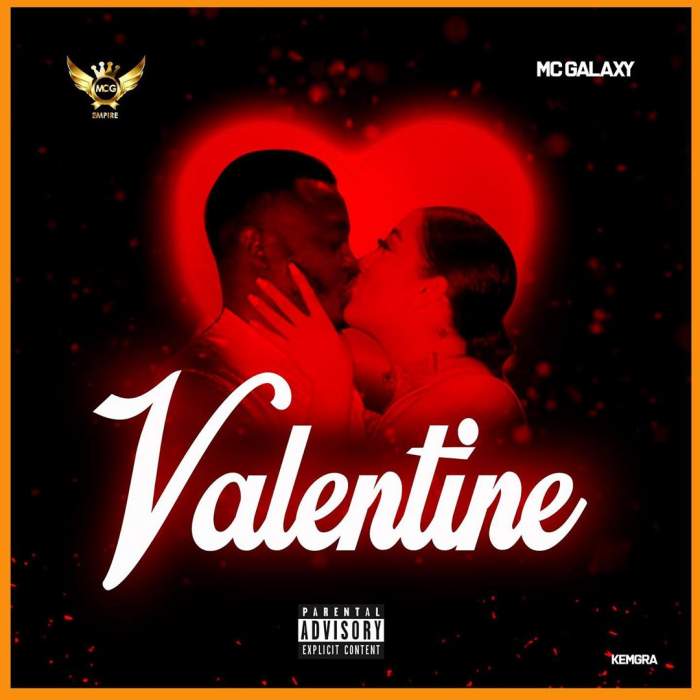 MC Galaxy - Valentine Netnaija