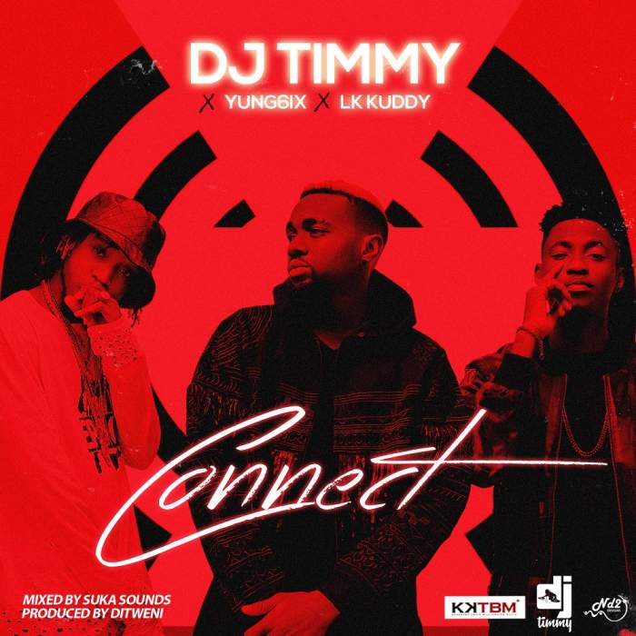 DJ Timmy - Connect (feat. Yung6ix & LK Kuddy)
