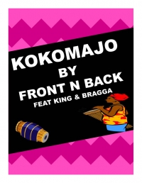 Front N Back - Kokomajo (feat. King & Bragga)