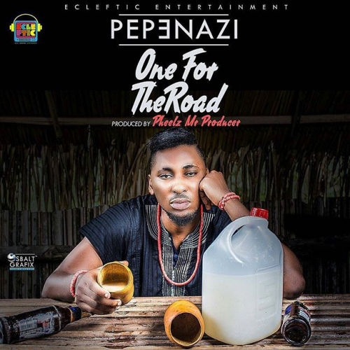 Pepenazi - One For The Road