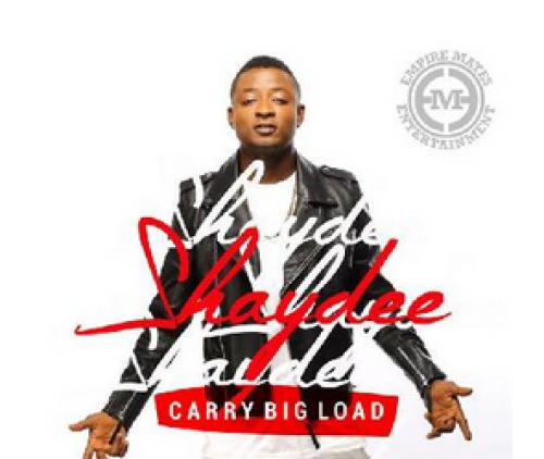 Shaydee - Carry Big Load