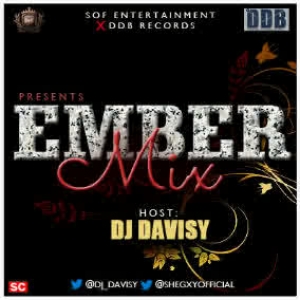 DJ Davisy - Ember Mixtape