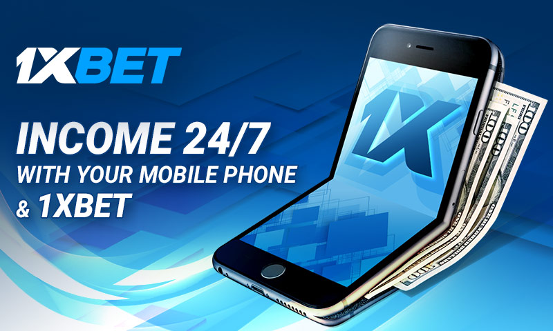Earn money with your mobile phone at 1xBet