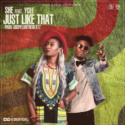 SHE - Just Like That (feat. YCee)