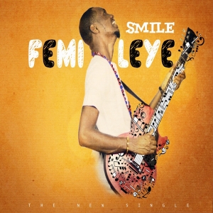 Femi Leye - Smile