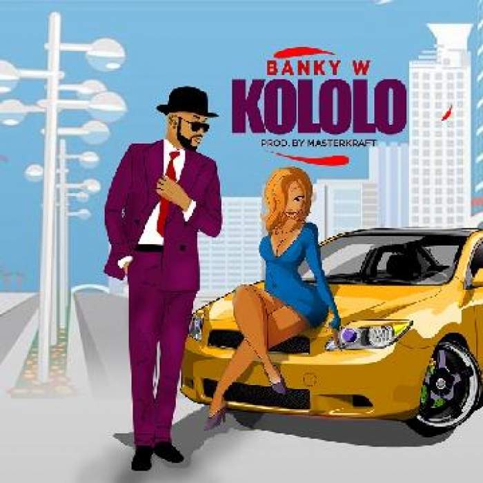 Banky W - Kololo