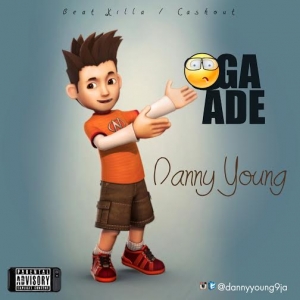 Danny Young - Oga Ade